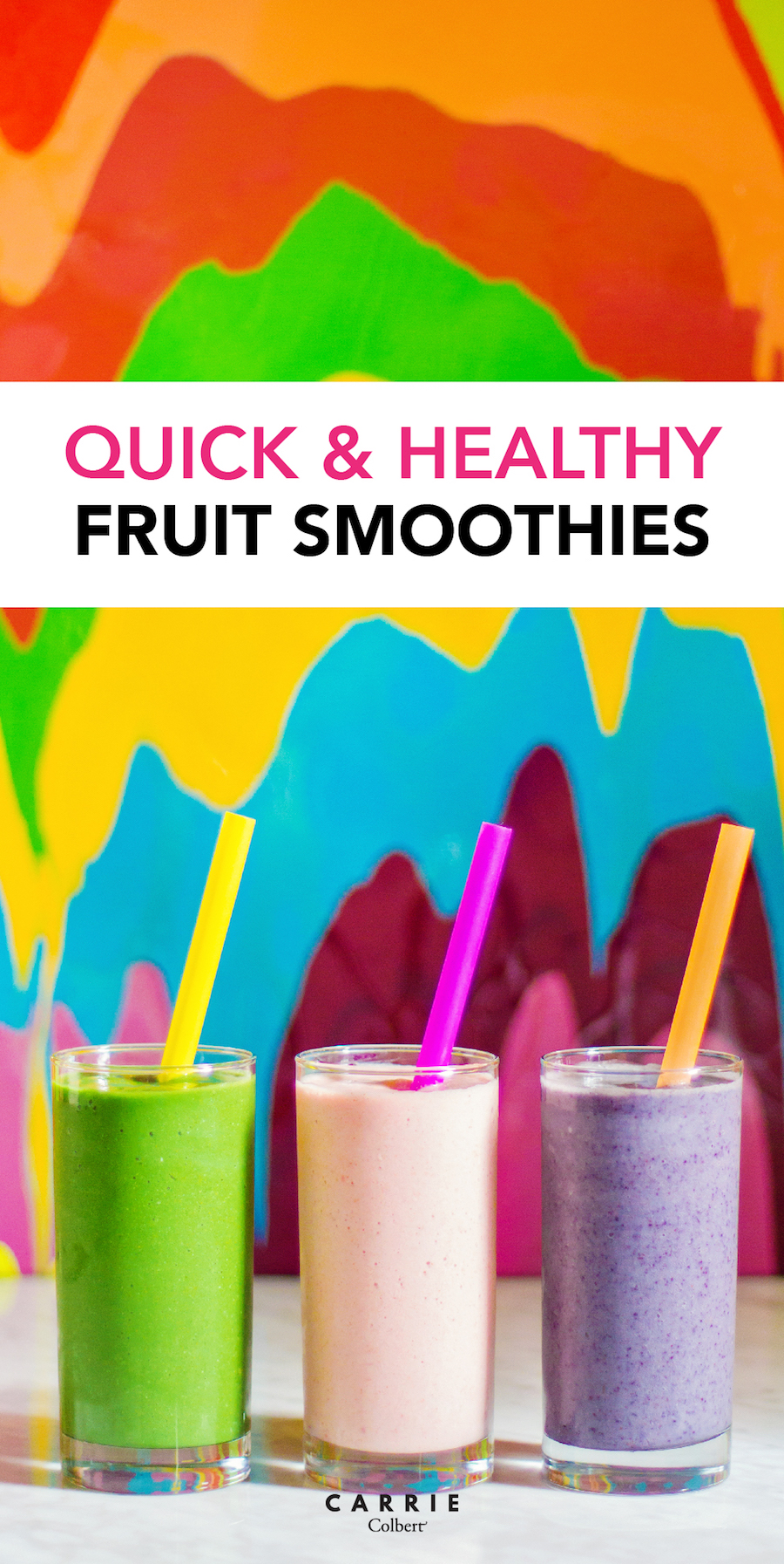 quick and healthy smoothies