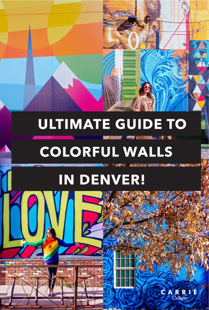 The Ultimate Denver Mural Guide Denver Murals Carrie Colbert